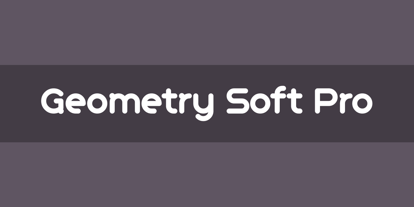 Geometry Soft Pro Font